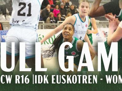 G2 ECW R16 IDK EUSKOTREN - DINAMO WOMEN | FULL GAME G2 ECW R16 IDK EUSKOTREN - DINAMO WOMEN | FULL GAME