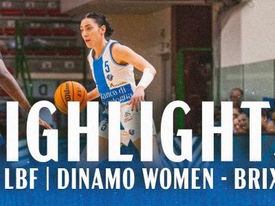 G14 LBF DINAMO WOMEN - BRIXIA | HIGHLIGHTS G14 LBF DINAMO WOMEN - BRIXIA | HIGHLIGHTS