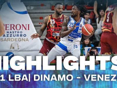 G21 LBA DINAMO BDS - REYER VENEZIA | HIGHLIGHTS G21 LBA DINAMO BDS - REYER VENEZIA | HIGHLIGHTS