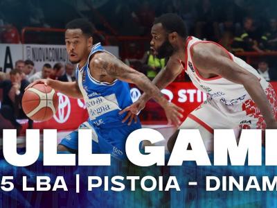 G25 LBA PISTOIA - DINAMO BDS | FULL GAME