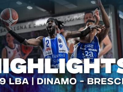 G29 LBA DINAMO BDS - BRESCIA | HIGHLIGHTS G29 LBA DINAMO BDS - BRESCIA | HIGHLIGHTS