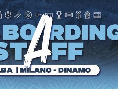 BOARDING STAFF | G2 LBA MILANO - DINAMO BOARDING STAFF | G2 LBA MILANO - DINAMO