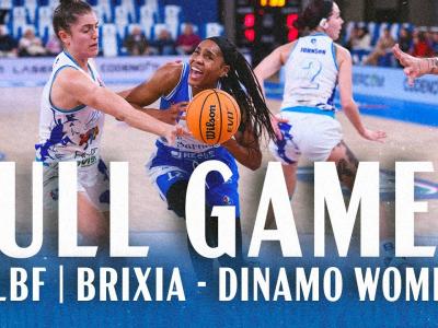 G3 LBF FULL GAME | BRIXIA DINAMO WOMEN G3 LBF FULL GAME | BRIXIA DINAMO WOMEN