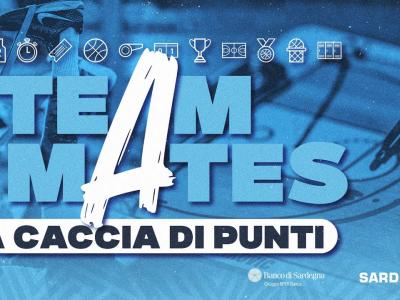 TEAMMATES | A CACCIA DI PUNTI TEAMMATES | A CACCIA DI PUNTI