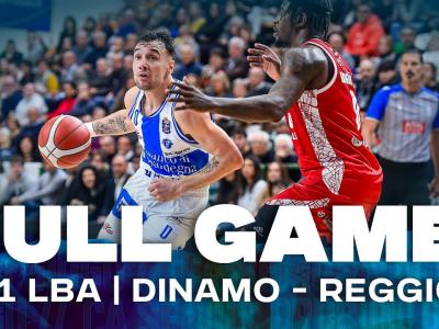 G11 LBA DINAMO - REGGIO EMILIA | FULL GAME G11 LBA DINAMO - REGGIO EMILIA | FULL GAME