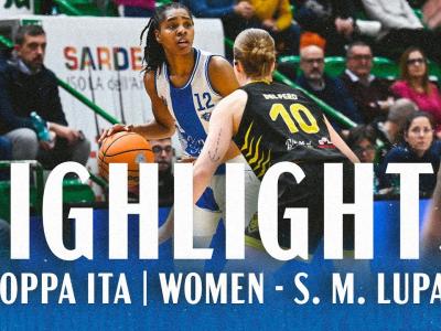 G1 LBF COPPA ITALIA DINAMO WOMEN - S MARTINO DI LUPARI | HIGHLIGHTS G1 LBF COPPA ITALIA DINAMO WOMEN - S MARTINO DI LUPARI | HIGHLIGHTS